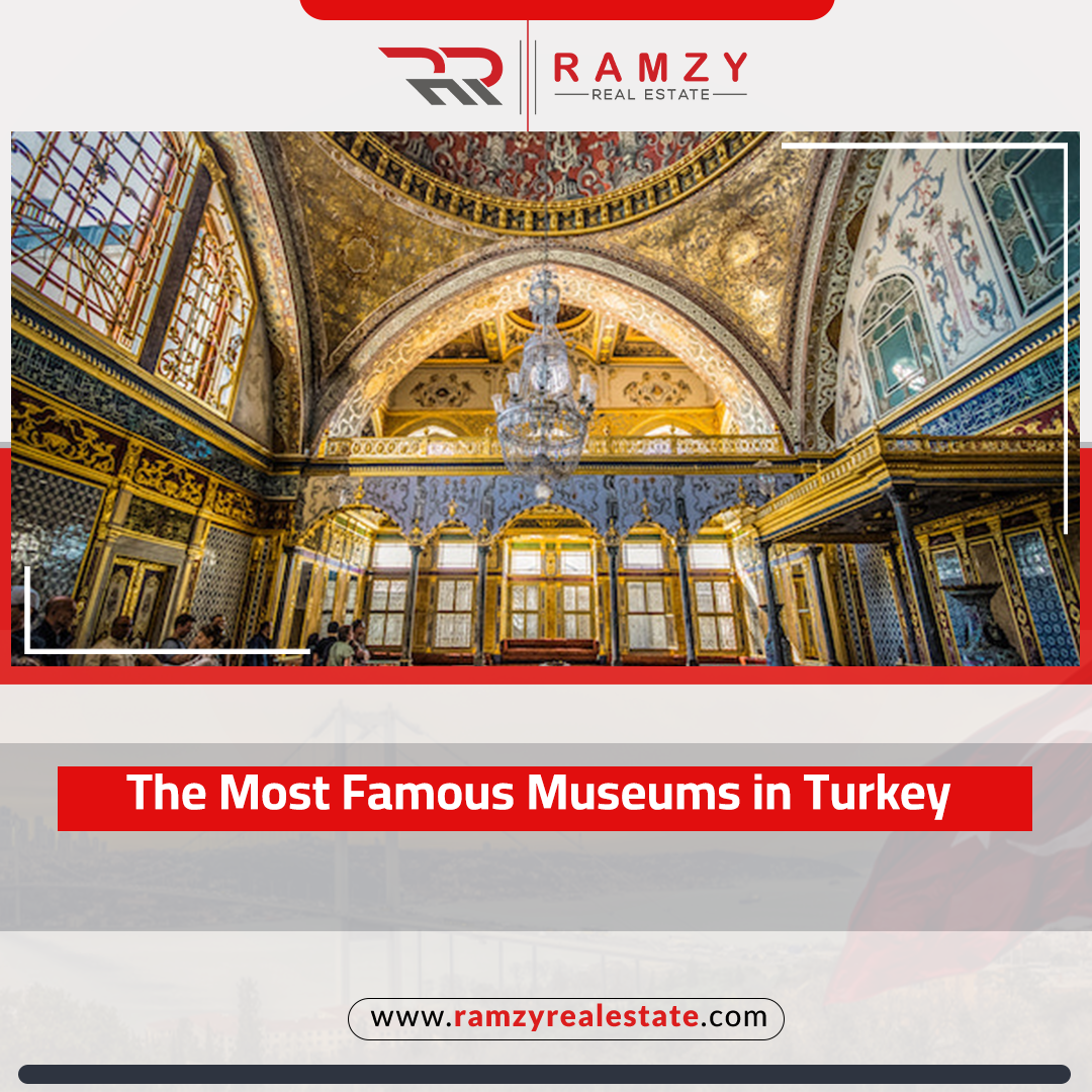 The Most Famous Museums in Turkey