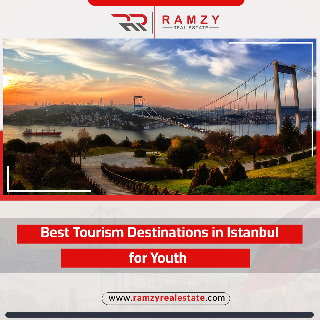 Best Tourism Destinations in Istanbul for Youth