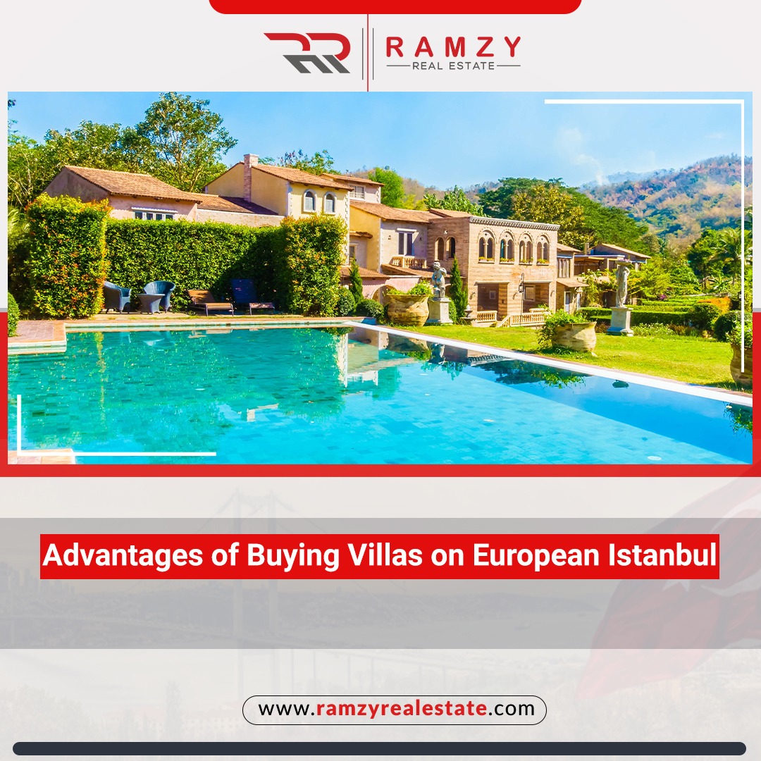 Advantages of buying villas on the European side in Istanbul