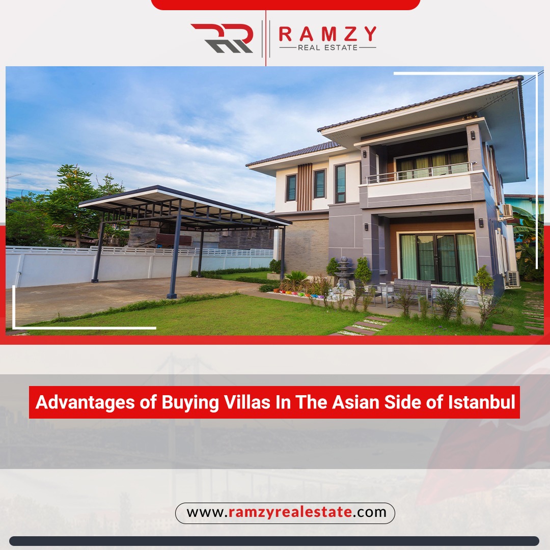 Advantages of buying villas in the Asian side of Istanbul