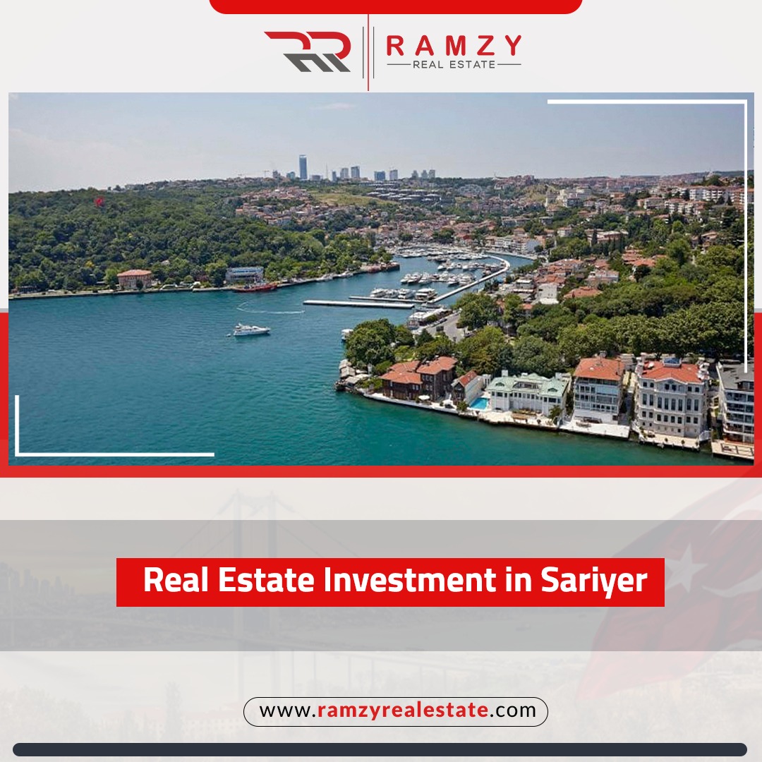 Real estate investment in Sariyer