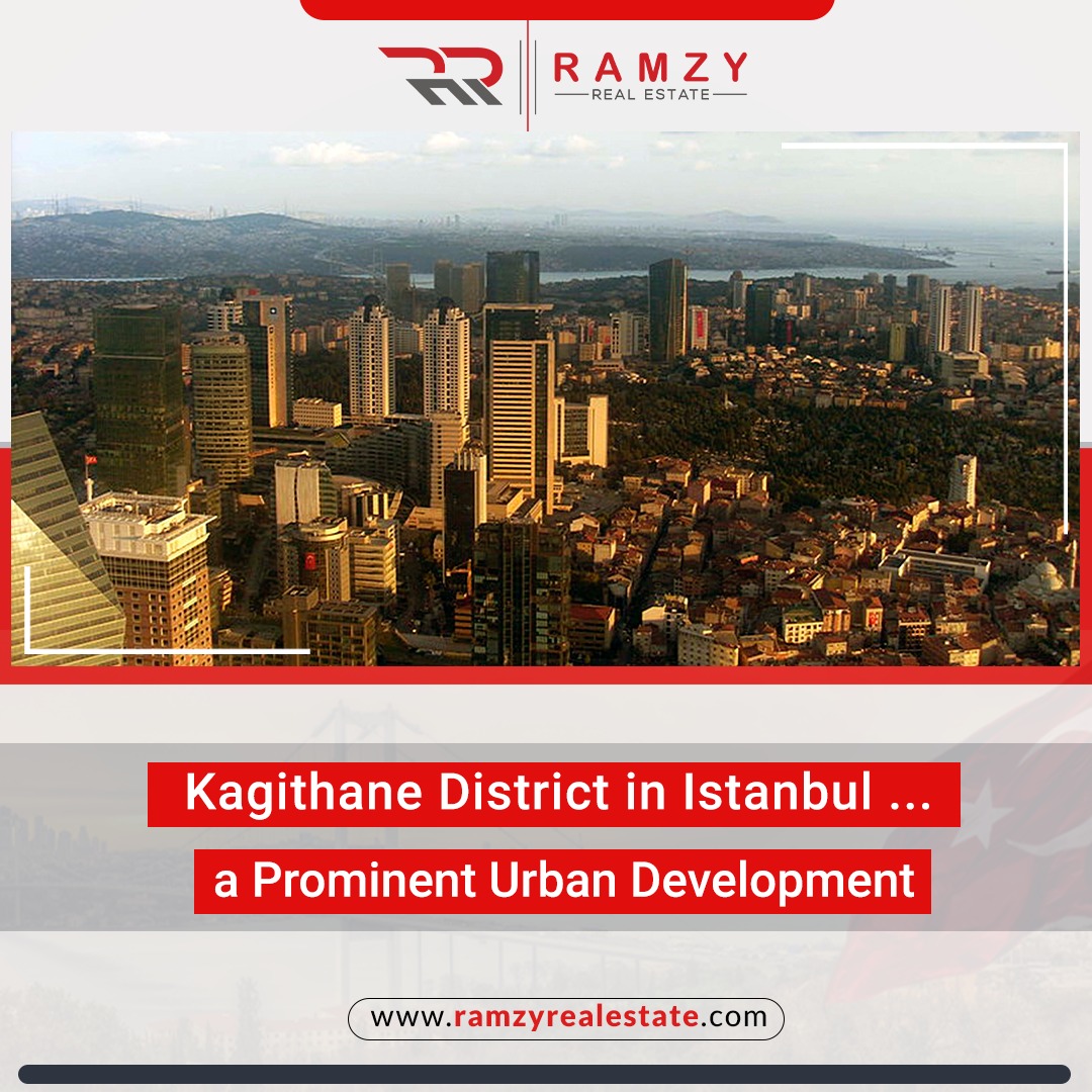 Kagithane district in Istanbul ... a prominent urban development