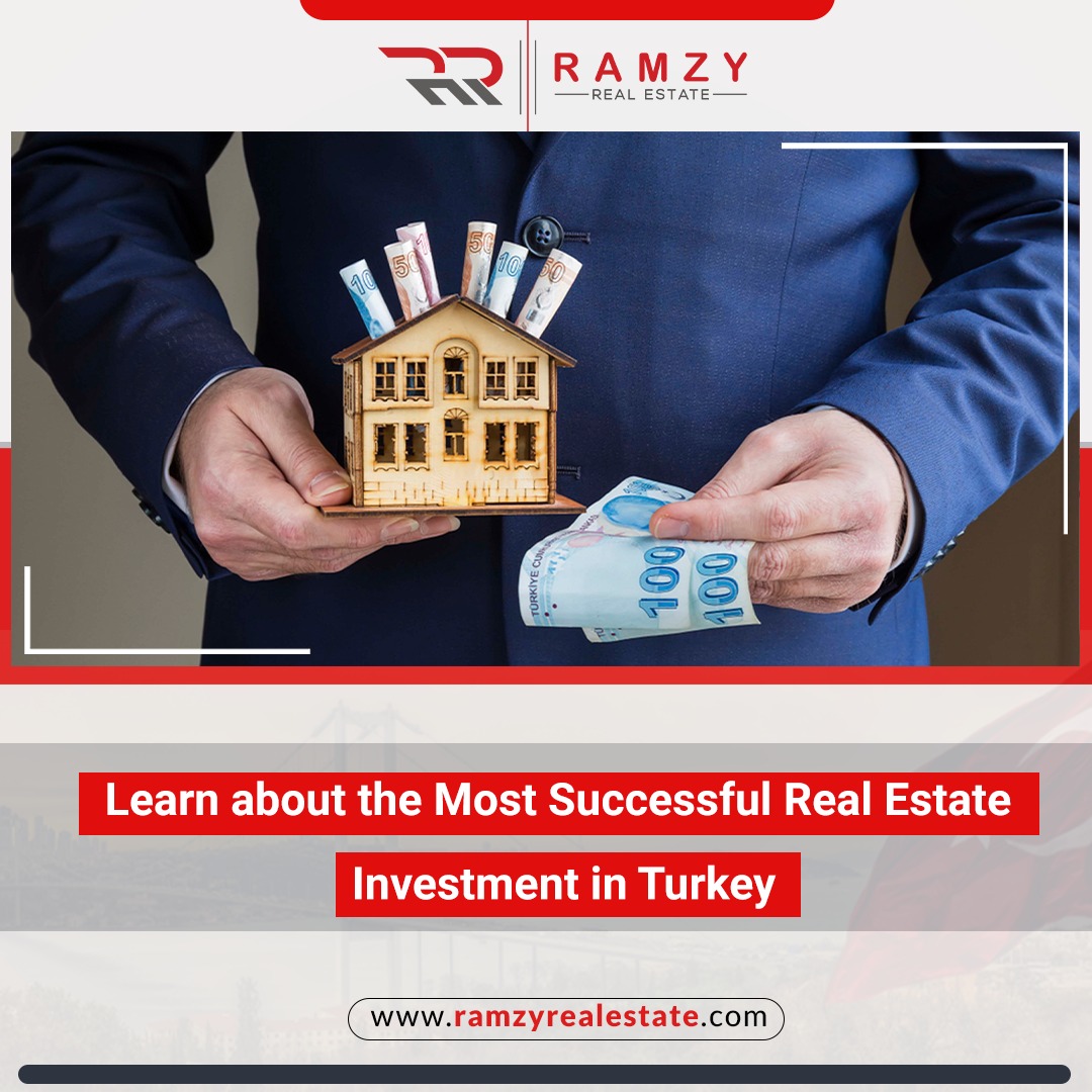 The most successful real estate investments in Turkey