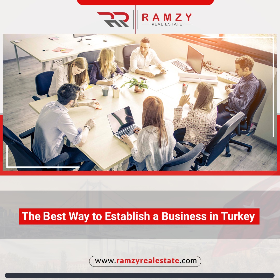 The best way to establish a business in Turkey