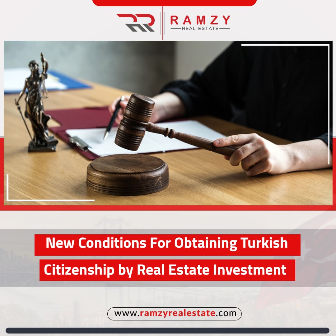 6 New Conditions for Obtaining Turkish Citizenship through Real Estate Investment