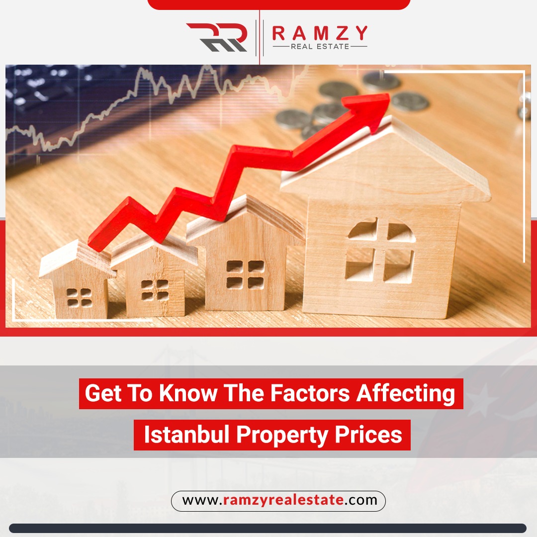 Get to know the factors affecting Istanbul property prices
