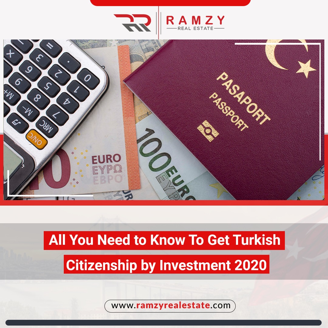 همه آنچه که برای دریافت شهروندی ترکیه از طریق سرمایه گذاری 2020 باید بدانید