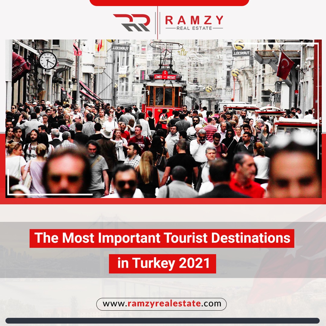 The most important tourist destinations in Turkey 2021
