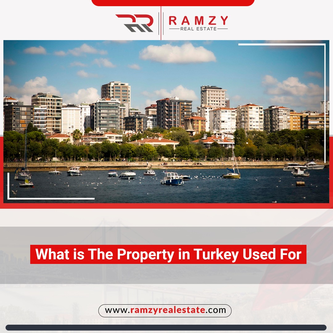 What is the property in Turkey used for