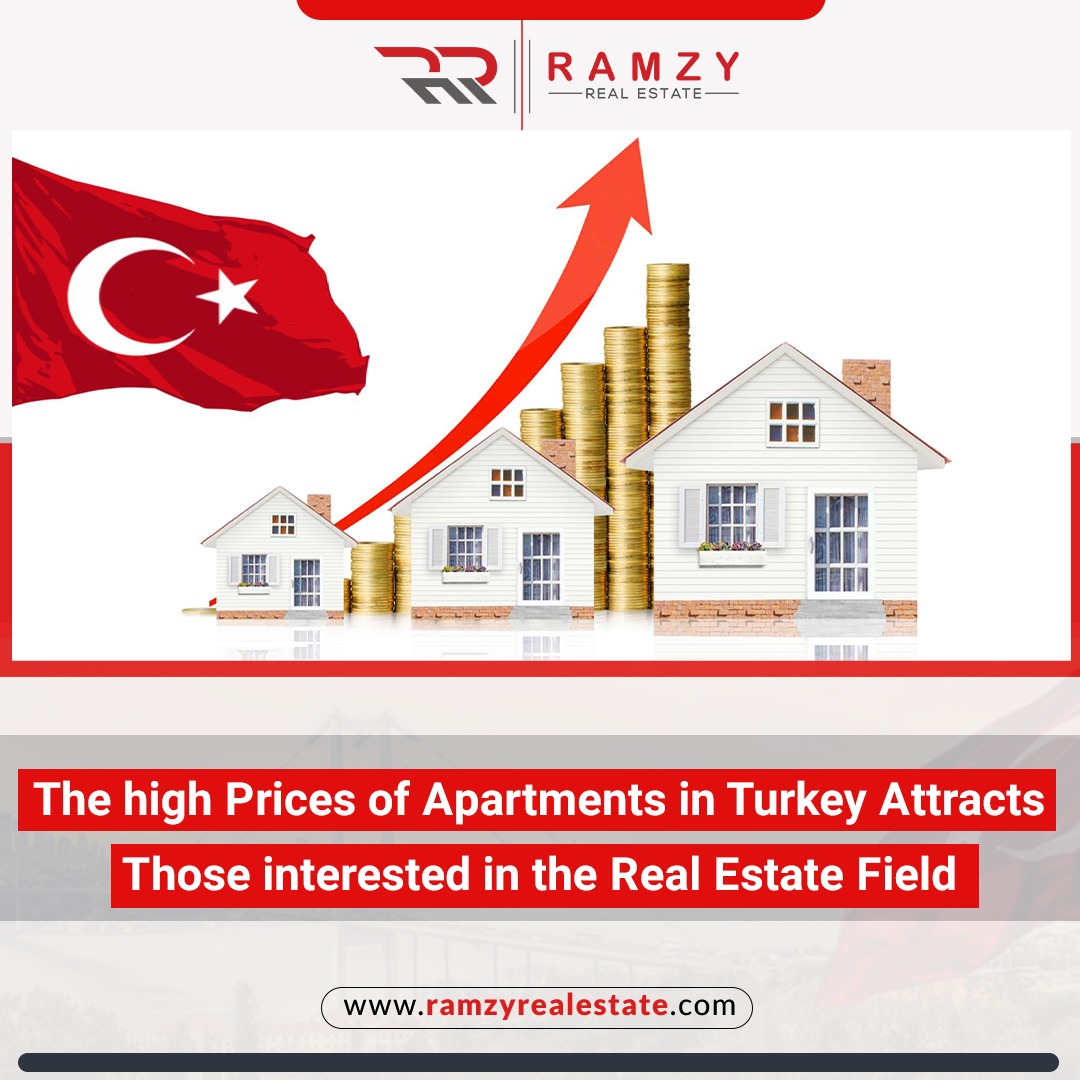 The high prices of apartments in Turkey attracts those interested in the real estate field