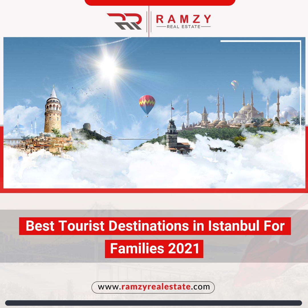 Best tourist destinations in Istanbul for families 2021