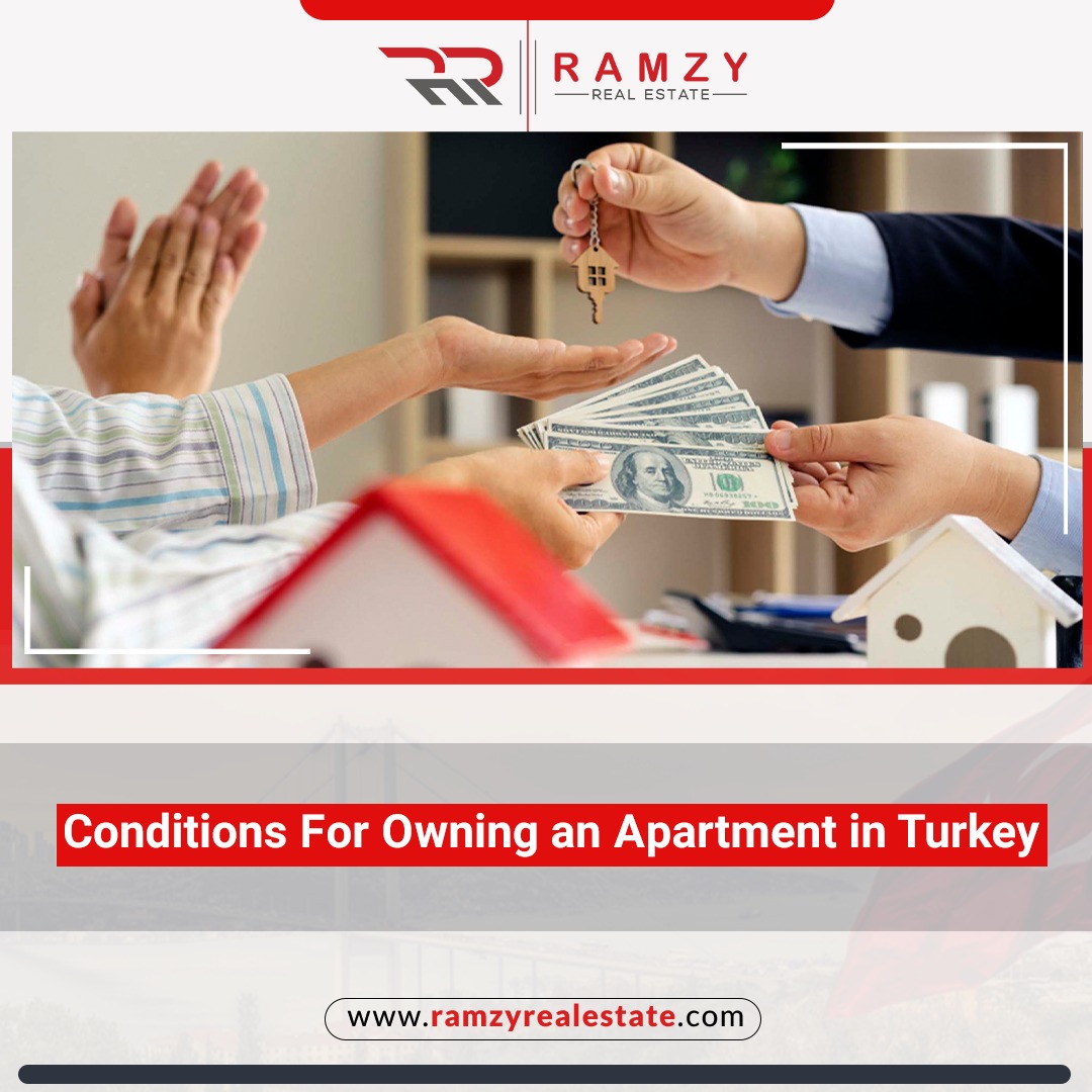 شرایط داشتن آپارتمان در ترکیه