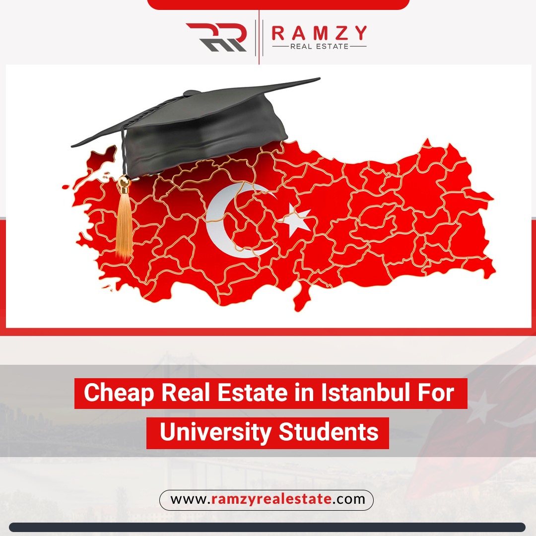 املاک ارزان در استانبول برای دانشجویان دانشگاه