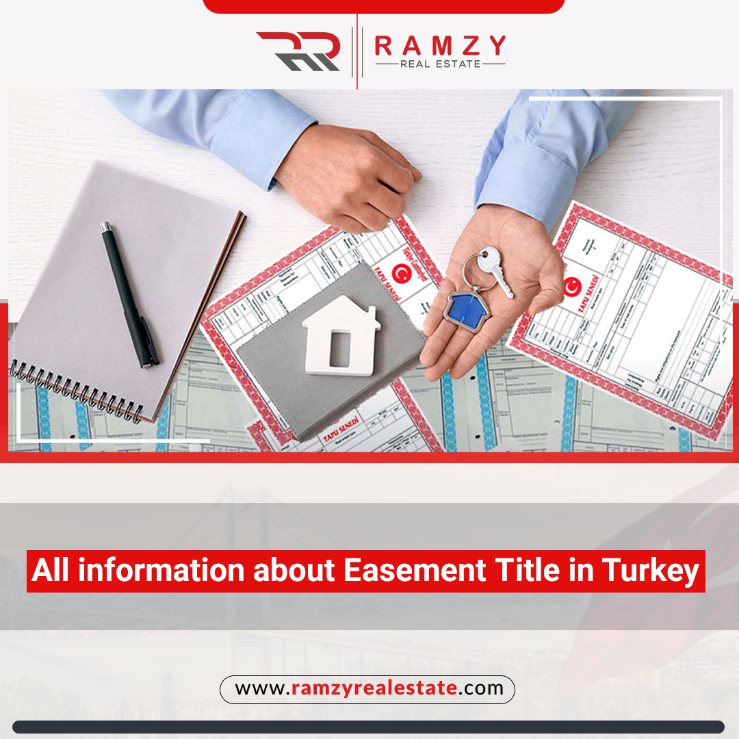 All information about easement title in Turkey