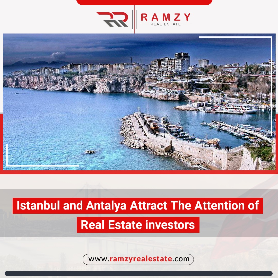 Istanbul and Antalya attract the attention of real estate investors