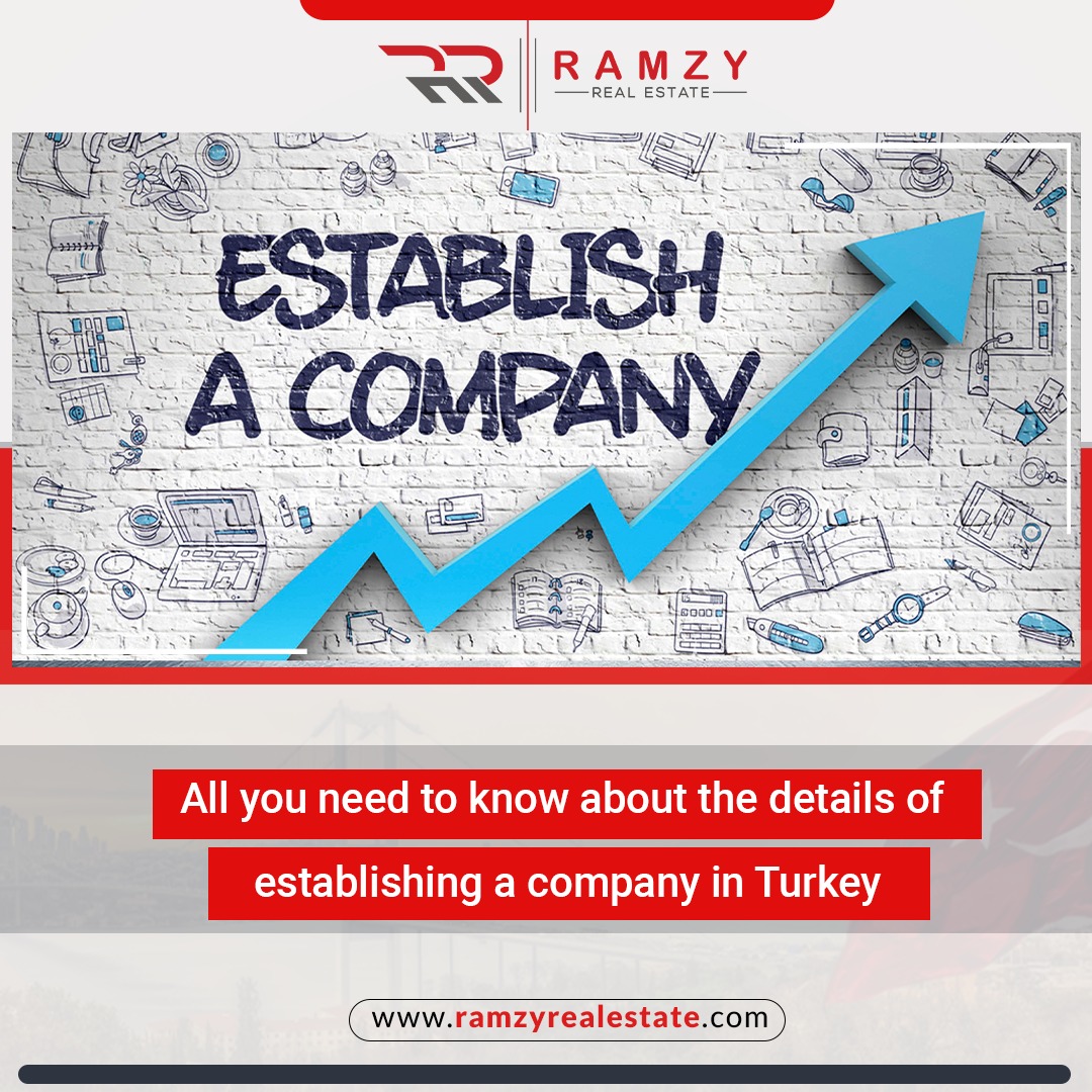 هر آنچه که باید در مورد جزئیات تاسیس شرکت در ترکیه بدانید
