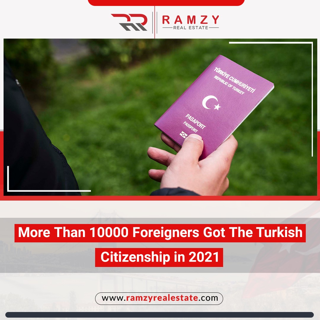 More than 10000 foreigners got the Turkish citizenship in 2021