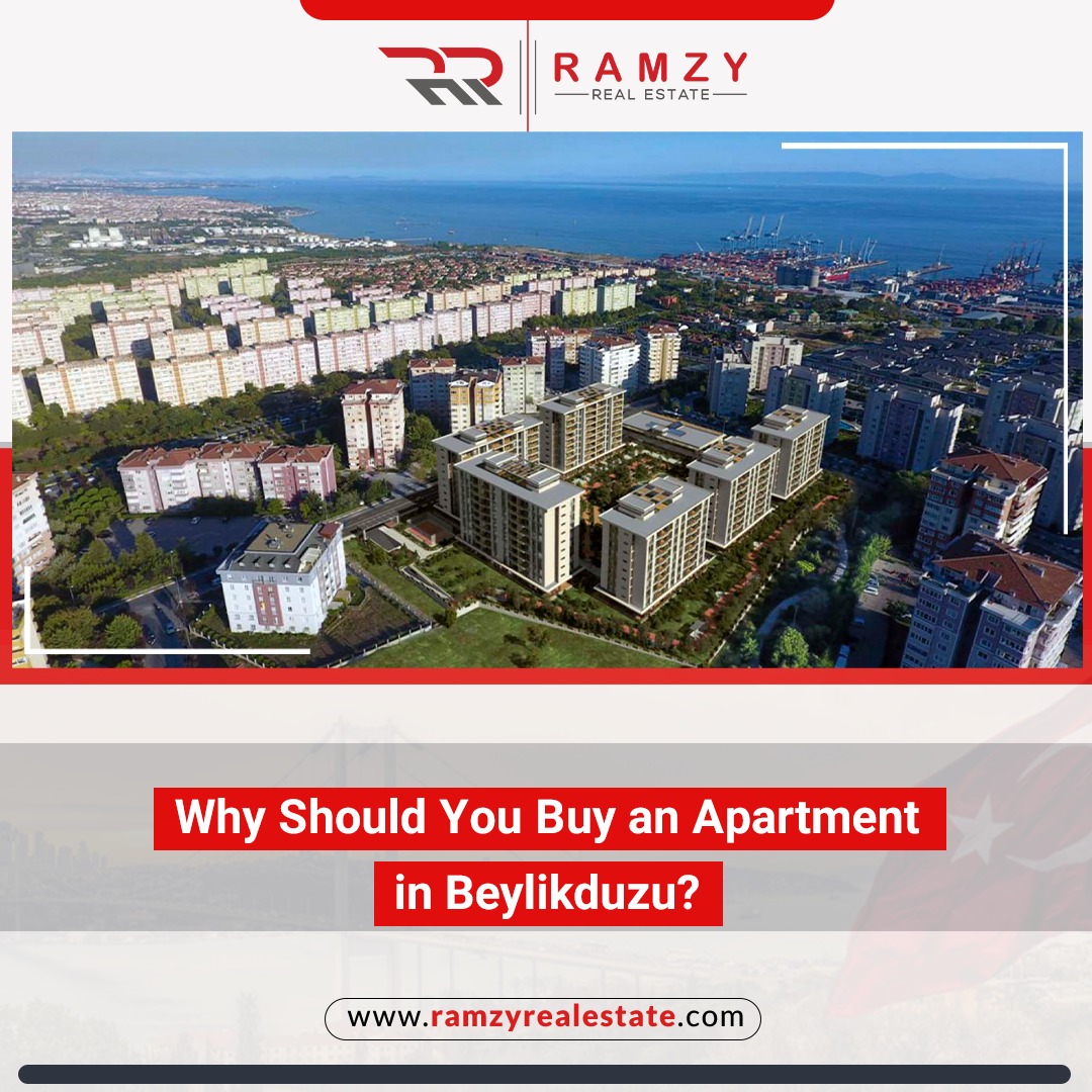 Why should you buy an apartment in Beylikduzu