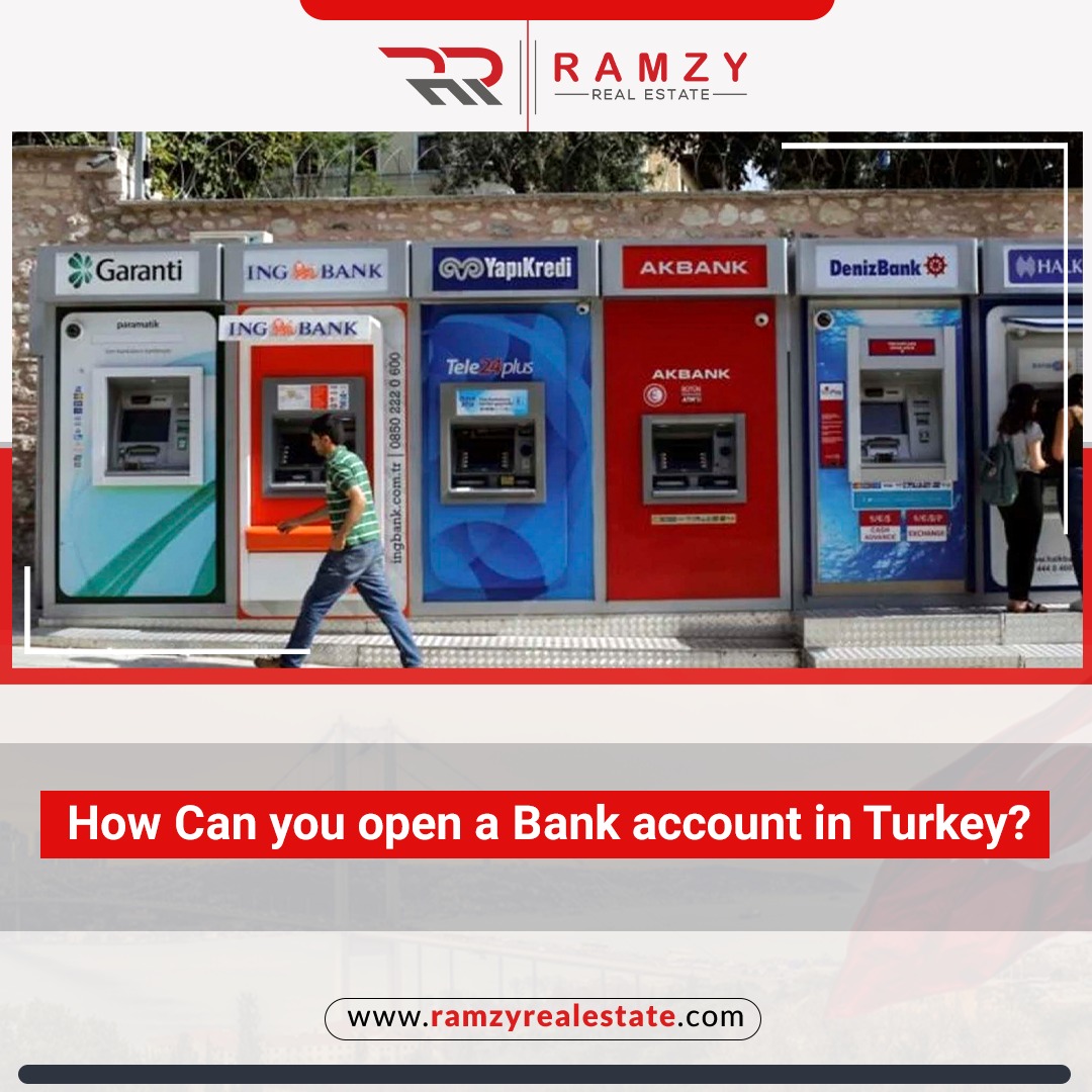 How can you open a bank account in Turkey ?