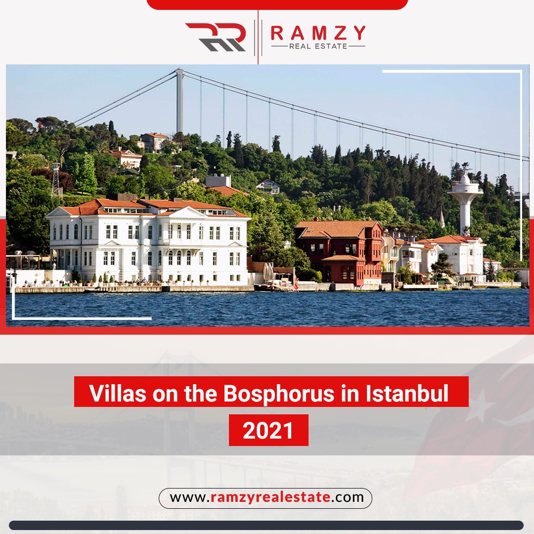 ویلاهای روی تنگه بسفر در استانبول 2021