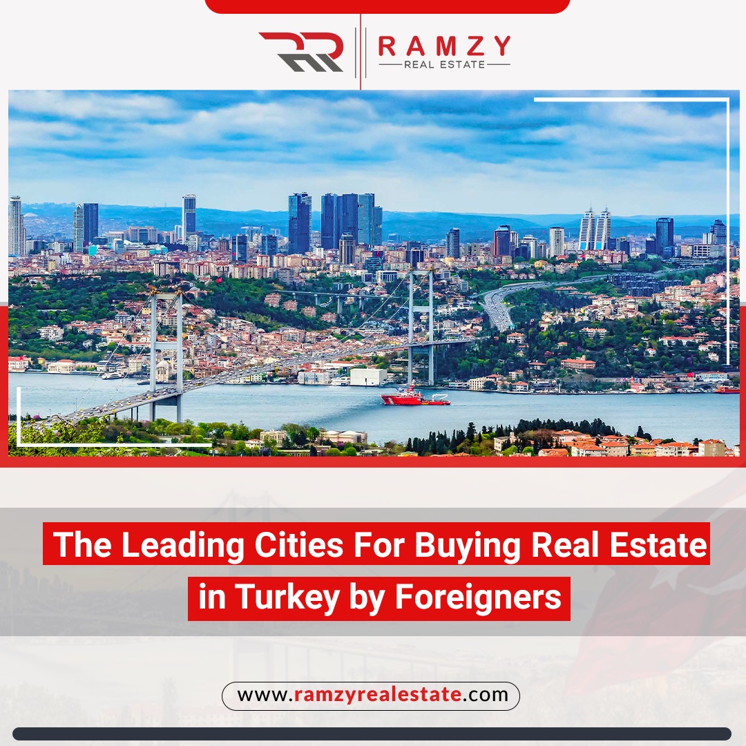 The top cities for buying real estate in Turkey by foreigners