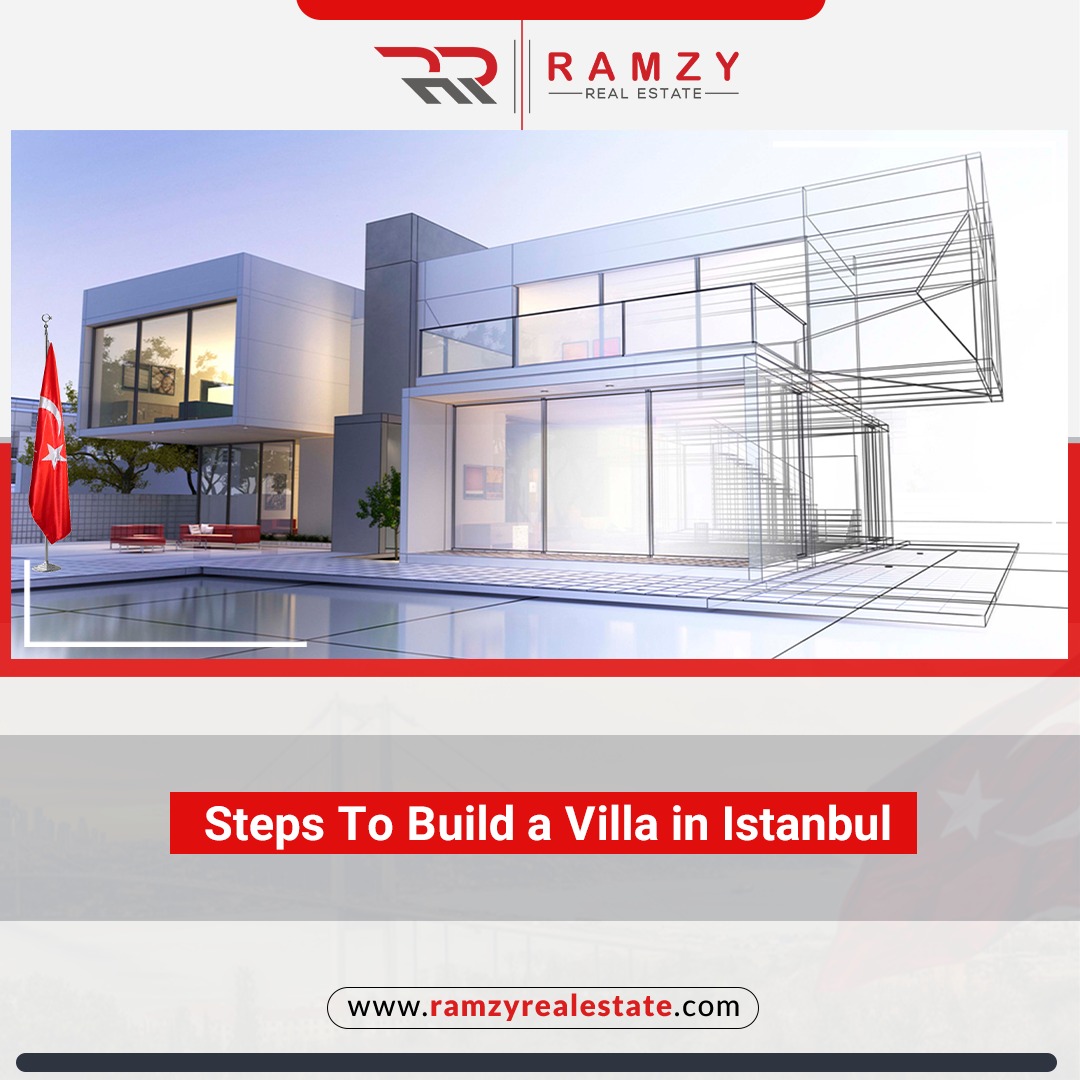 مراحل ساخت ویلا در استانبول