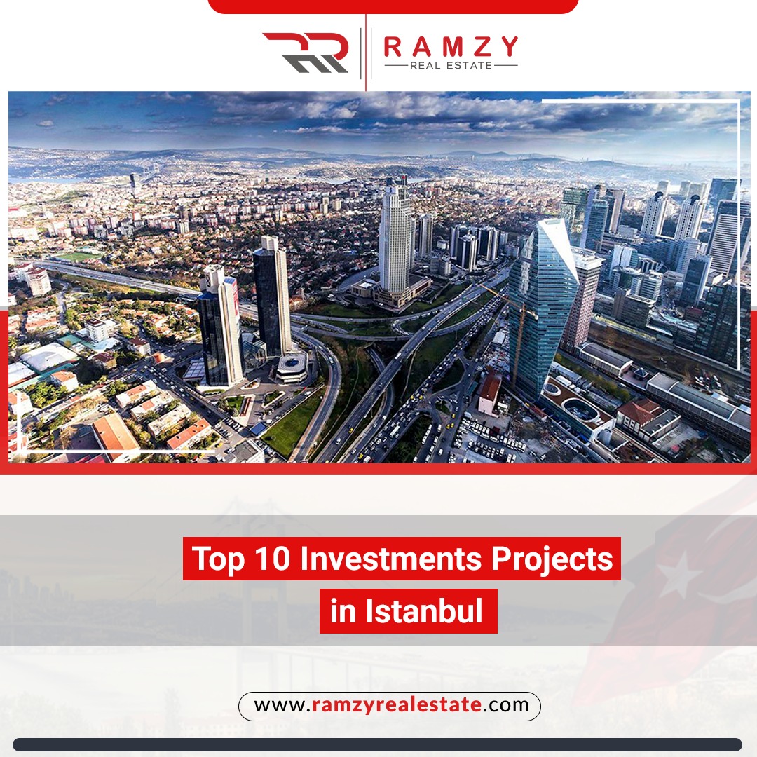 Top 10 Investment Project in Istanbul