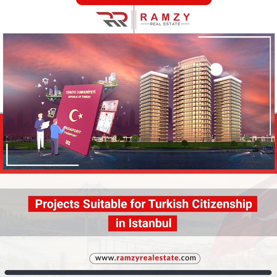 Projects suitable for Turkish citizenship in Istanbul