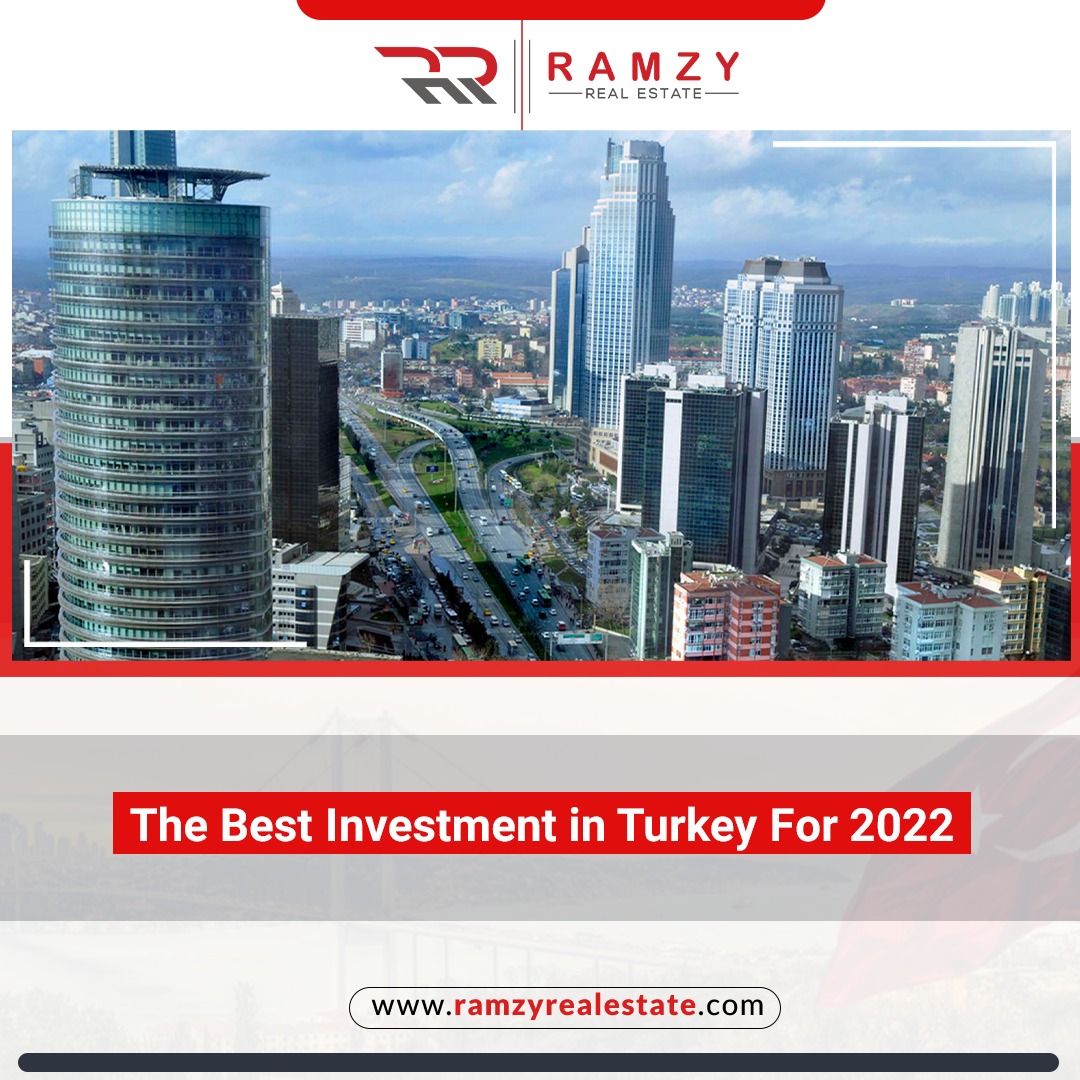 The best investment in Turkey for the year 2022 AD