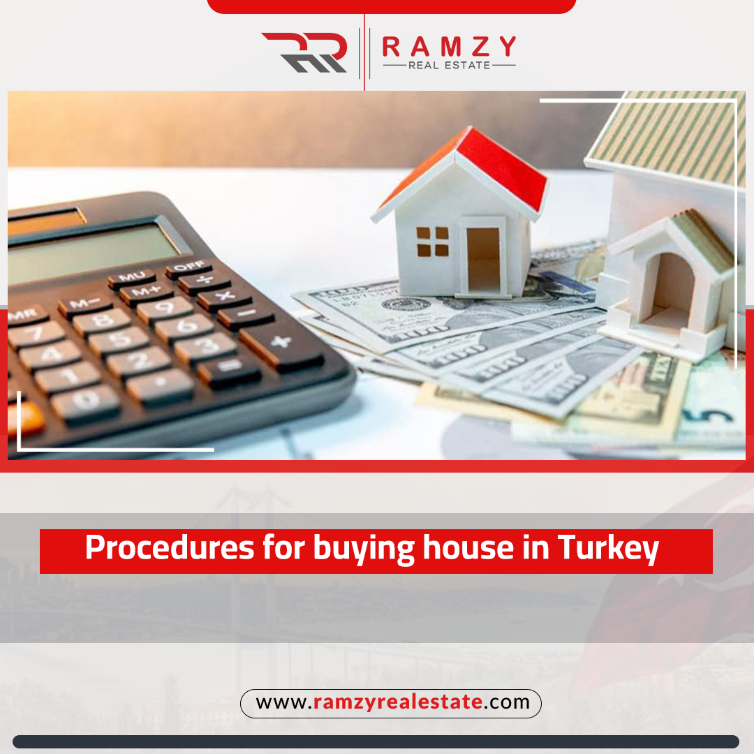 Procedures for buying houses in Turkey