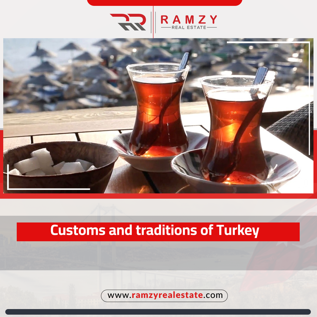 Learn about the customs and traditions of Turkey